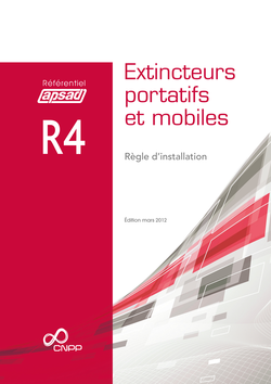 Référentiel APSAD R4 Extincteurs portatifs et mobiles - Édition 2012