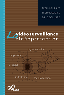 La vidéosurveillance, la vidéoprotection