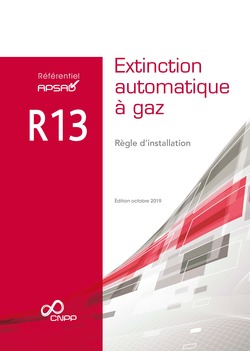 Référentiel APSAD R13 Extinction automatique à gaz