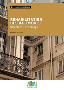 Réhabilitation des bâtiments : structure, enveloppe